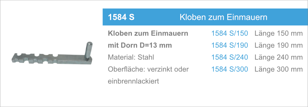 1584 S Kloben zum Einmauern